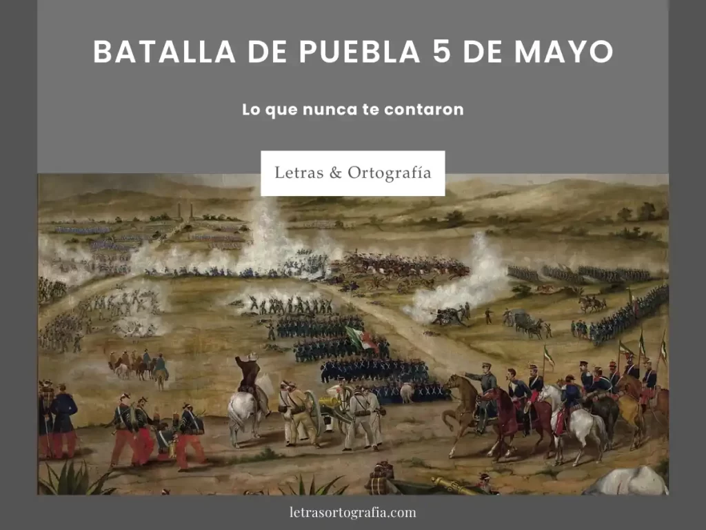 Batalla de Puebla 5 de mayo