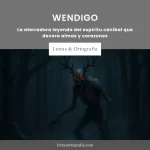El Wendigo