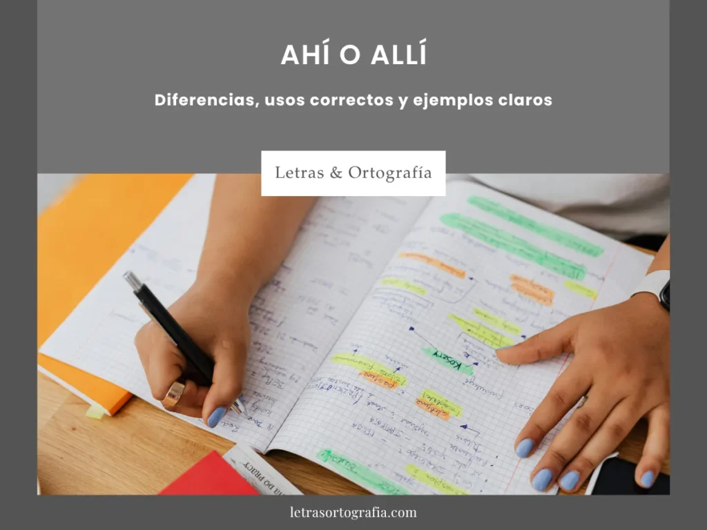 Diferencia entre ahí y allí