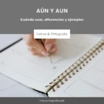 Aún y aun